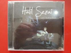 HALİL SEZAİ SENİ BEKLERKEN CD