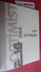 YENİ PARADİGMA - OPTİMİST IDEA