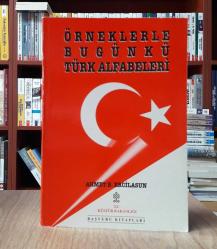 Örneklerle Bugünkü Türk Alfabeleri