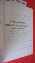 URFA'DAN HARVARD'A YAŞADIM GÖRDÜM YAZDIM ** Birinci BASIM -Bakırköy Belediyesi Başkanı -Ateş Ünal  Erzene -İMZALI **