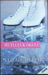 Mutluluk Okulu elızabeth berg