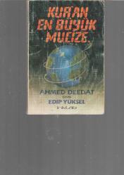 KUR'AN EN BÜYÜK MUCİZE
