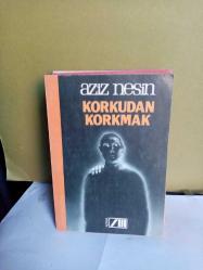 KORKUDAN KORKMAK  -  İKİNCİ EL