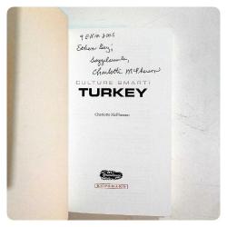 A Quick Guide to Customs & Etiquette TURKEY - Charlotte McPherson - İmzalı Kitap