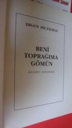 BENİ TOPRAĞIMA GÖMÜN İSTANBUL AZINLIKLARI  ** Birinci BASIM **