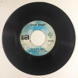 Sevim Şengül / Bir Daha Esme Rüzgar - Üzme Tatlı Canını / 45'lik plak