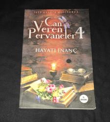 İşte Geldik Gidiyoruz CAN VEREN PERVANELER 4 [İMZALI]