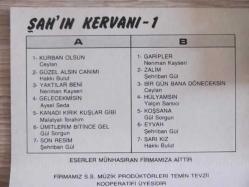 ŞAH'IN KERVANI 1. Kaset (Ceylan Hakkı bulut Malatyalı ibrahim Neriman Kayseri Vb.karışık).17