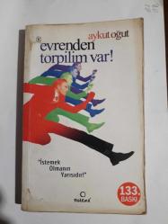 Evrenden Torpilim Var