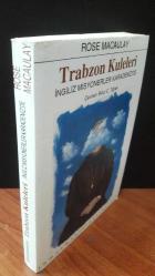 Trabzon Kuleleri İngiliz Misyonerler Karadeniz'de