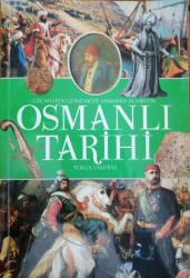 Alfabetik Osmanlı Tarihi geçmişten Günümüze Osmanlı