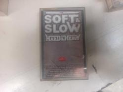 THE SOFT & SLOW SIDE OF HARD & HEAVY - KASET