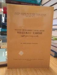 Sultan Muhammed Tapar Devri Selçuklu Tarihi (498-511 / 1105-1118)