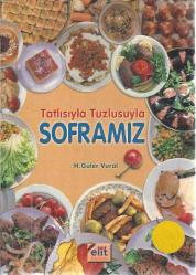 TATLISIYLA TUZLUSUYLA SOFRAMIZ - H. GÜLER VURAL