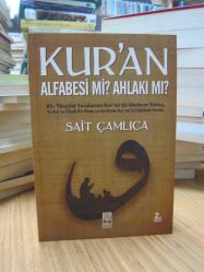 Kur'an Alfabesi Mi? Ahlakı Mı?