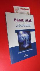 PANİK ATAK ENDİŞE KISKACINDAN NASIL KURTULURSUNUZ