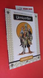 YENİÇERİLER ** Birinci BASIM **