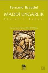 Maddi Uygarlık - Dünyanın Zamanı - 3. Cilt