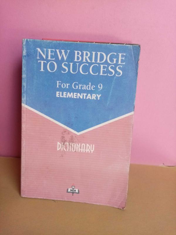 NEW BRIDGE TO SUCCESS FOR GRADE 9 ELEMENTARY DICTIONARY 2.EL