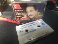 HİLMİ ŞAHBALLI - TÜRKİYEM - BİZ HAKLININ YANINDAYIZ - DEPREM - KASET