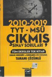 2010 - 2019 TYT MSÜ ÇIKMIŞ SINAV SORULARI - TÜM DERSLER TEK KİTAP (ZORLUK DERECESİNE VE KONULARINA GÖRE DÜZENLRNMİŞ TAMAMI ÇÖZÜMLÜ)