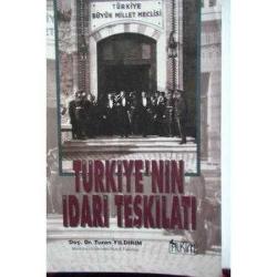 TÜRKİYENİN İDARİ TEŞKİLATI