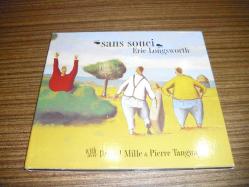 Efemera - ERIC LONGWORTH * DANIEL MILLE * SANS SOUCI * CD - kitantik - kitaLog