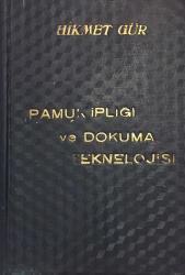 Pamuk İpliği Ve Dokuma Teknolojisi