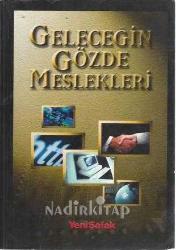 GELECEĞİN GÖZDE MESLEKLERİ