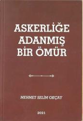 LOT.14 » Askerliğe Adanmış Bir Ömür