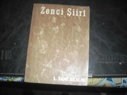 ZENCİ ŞİİRİ ANTOLOJİ