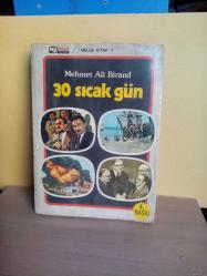 30 SICAK GÜN BELGE KİTAP :1 (2.EL)