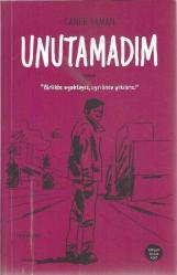 UNUTAMADIM (BİRLİKTE AYAKTAYIZ, AYRILINCA YIKILIRIZ.)