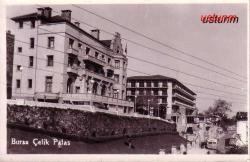 BURSA ÇELİK PALAS OTEL ESKİ FOTOKART...