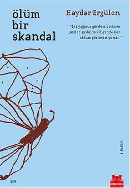 Ölüm Bir Skandal - Haydar Ergülen