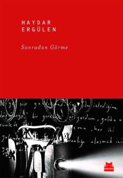 Sonradan Görme - Haydar Ergülen