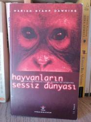 HAYVANLARIN SESSİZ DÜNYASI