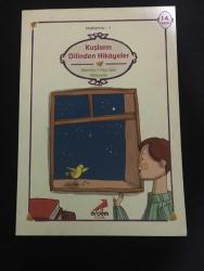 KUŞLARIN DİLİNDEN HİKAYELER Mantıku't-Tayr'dan Hikayeler