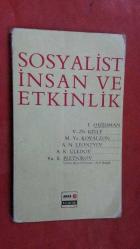 SOSYALİST İNSAN VE ETKİNLİK