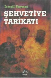 ŞEHVETİYE TARİKATI
