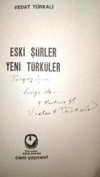 Eski Şiirler Yeni Türküler (Tıpkıbasım İmzalı)