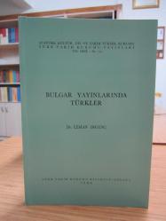 Bulgar Yayınlarında Türkler