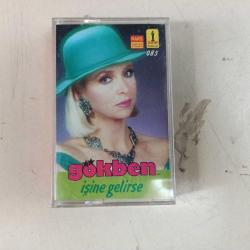 GÖKBEN - İŞİNE GELİRSE - KASET