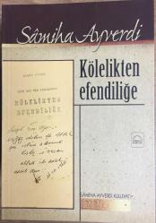 Kölelikten Efendiliğe - Türkeli Kitabevi Sahaf