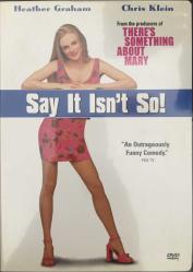Say It Isn't So! - (DVD Film)