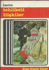 TEHLİKELİ İLİŞKİLER