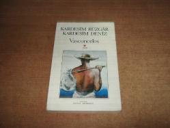 KARDEŞİM RÜZGAR KARDEŞİM DENİZ