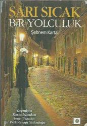 SARI SICAK BİR YOLCULUK