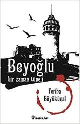 Bir Zaman Tüneli Beyoğlu
