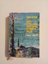 İslâm Büyüklerinin Örnek Ahlâkı ve Hikmetli Sözleri